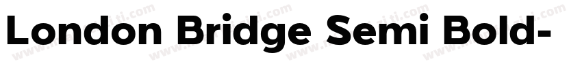 London Bridge Semi Bold字体转换